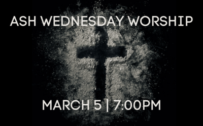 Ash Wednesday Worship