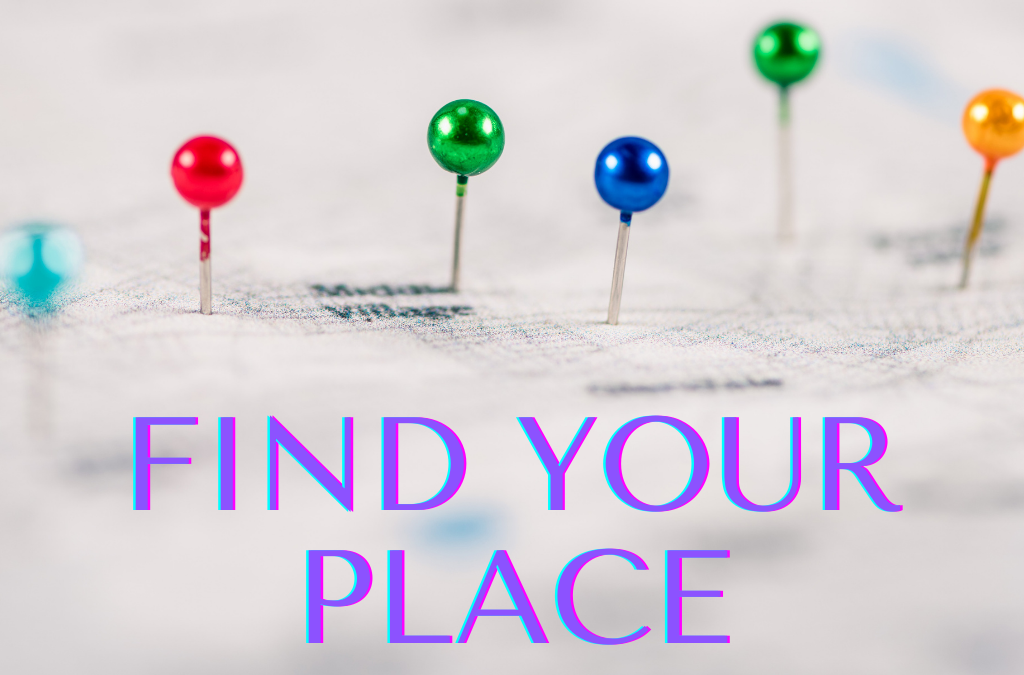 Find Your Place