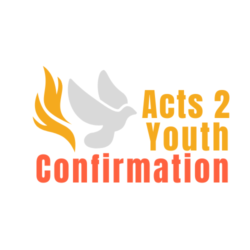Acts 2 Youth Confirmation