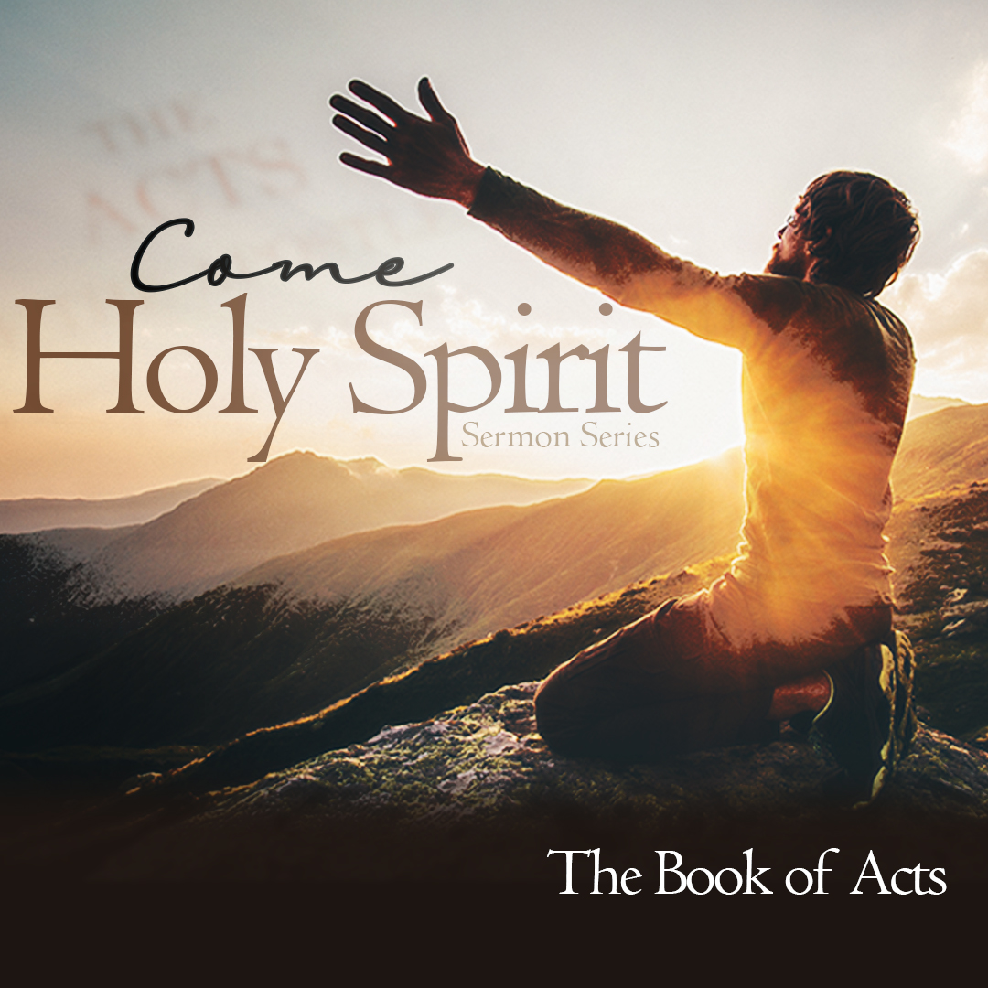 Come Holy Spirit Acts 2 Umc